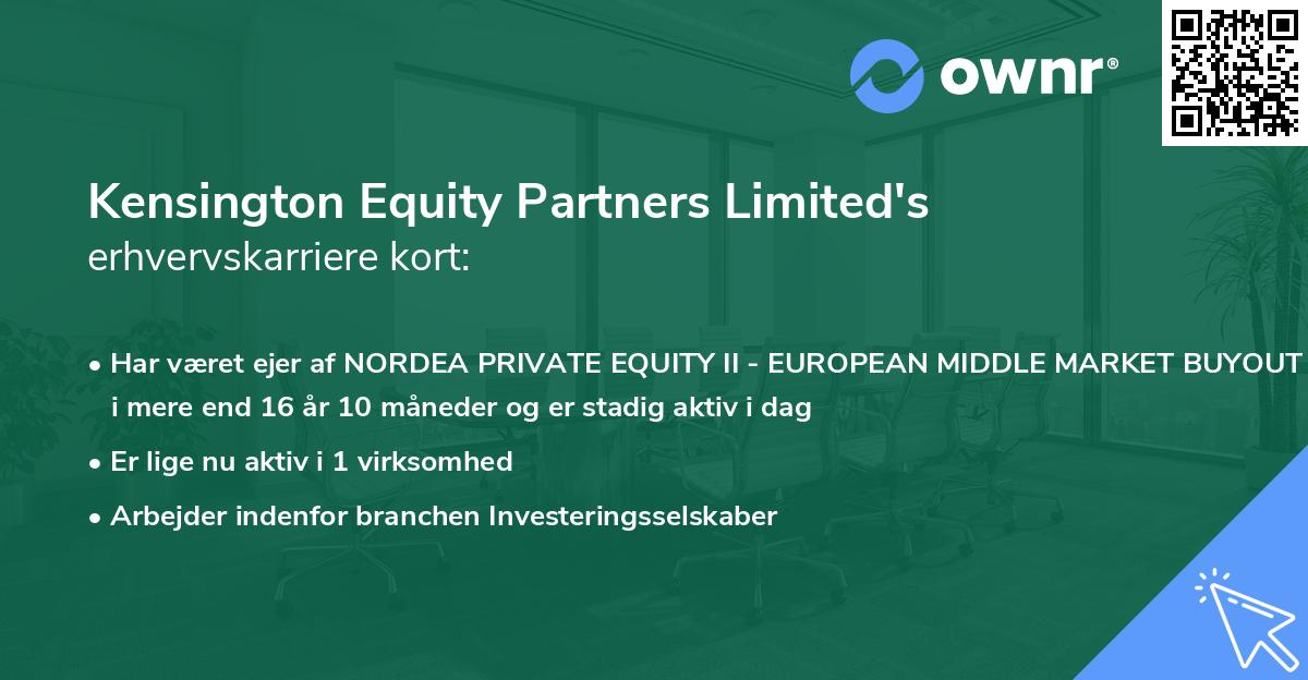 Kensington Equity Partners Limited's erhvervskarriere kort