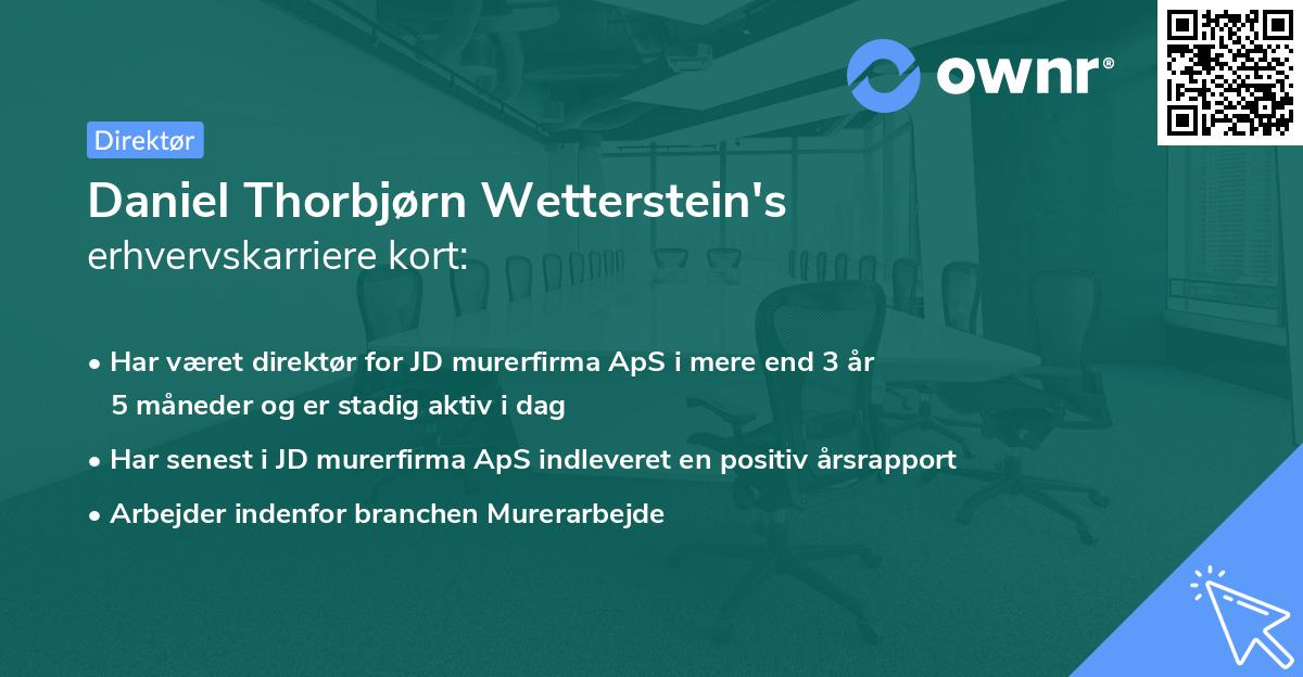 Daniel Thorbjørn Wetterstein's erhvervskarriere kort