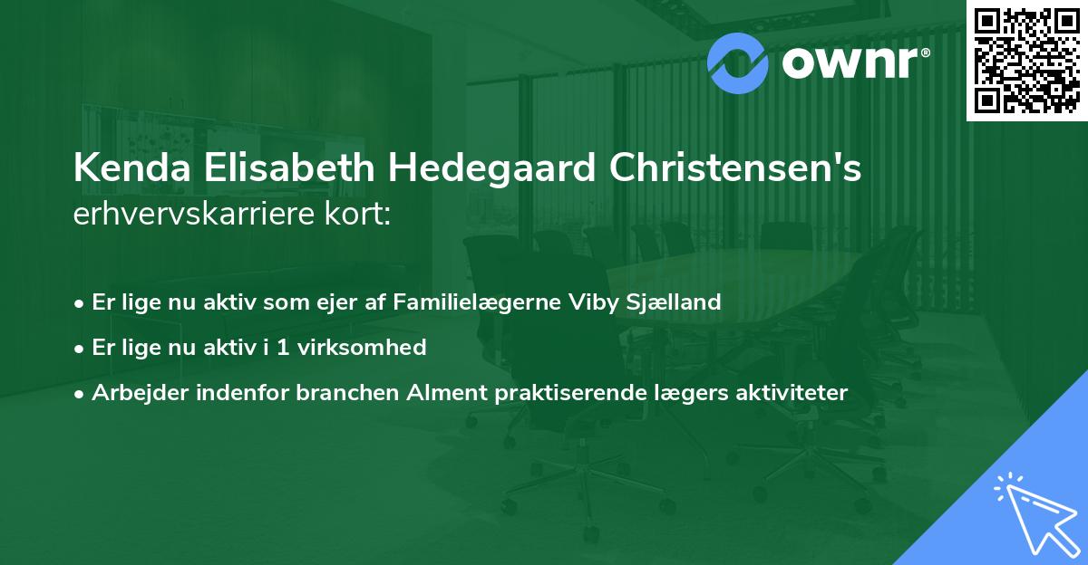 Kenda Elisabeth Hedegaard Christensen's erhvervskarriere kort