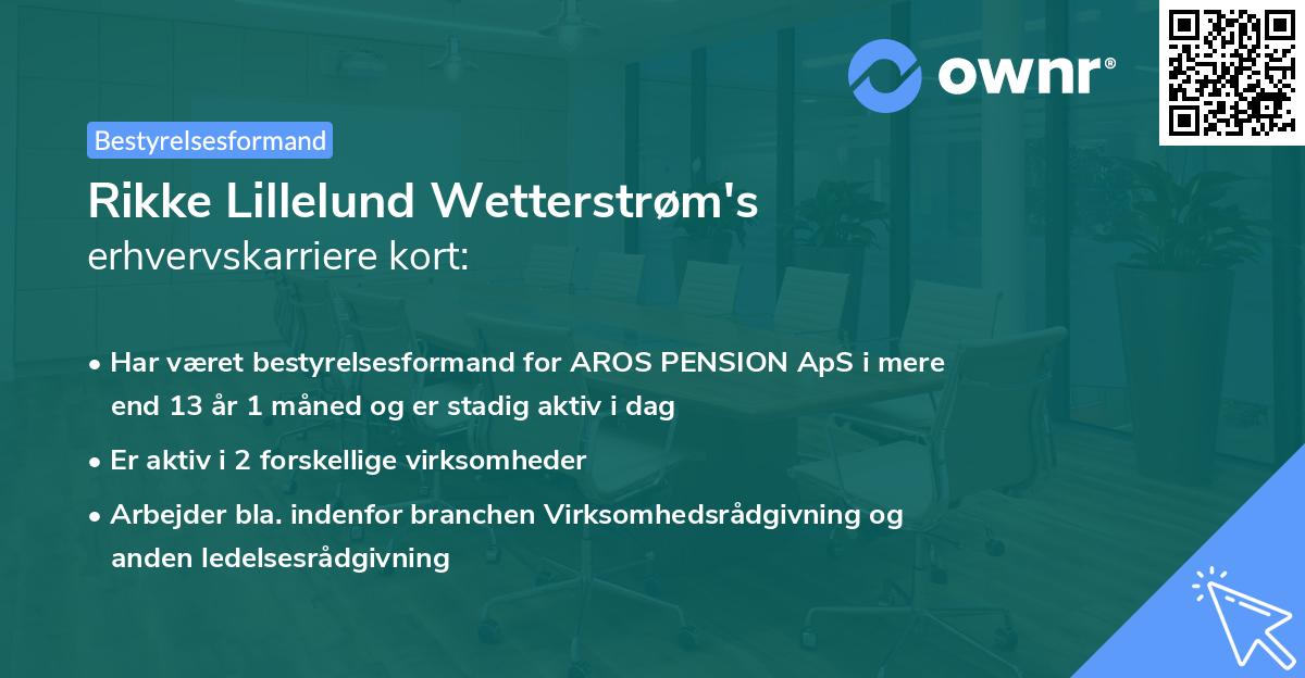 Rikke Lillelund Wetterstrøm's erhvervskarriere kort