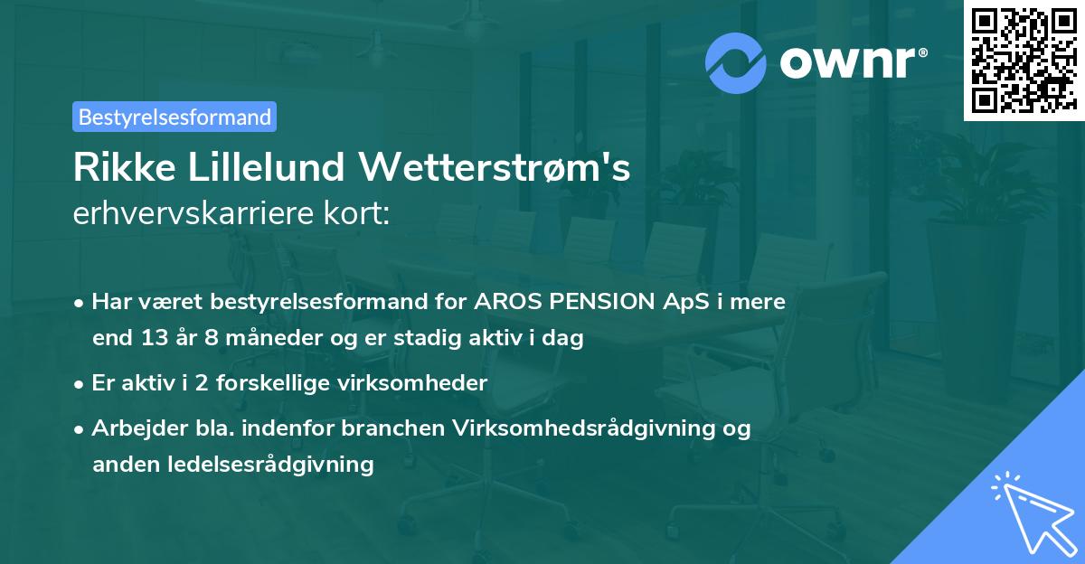 Rikke Lillelund Wetterstrøm's erhvervskarriere kort