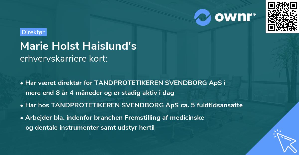 Marie Holst Haislund's erhvervskarriere kort