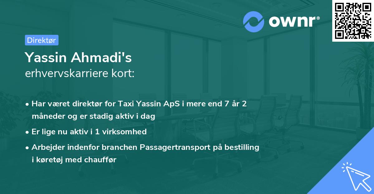 Yassin Ahmadi's erhvervskarriere kort