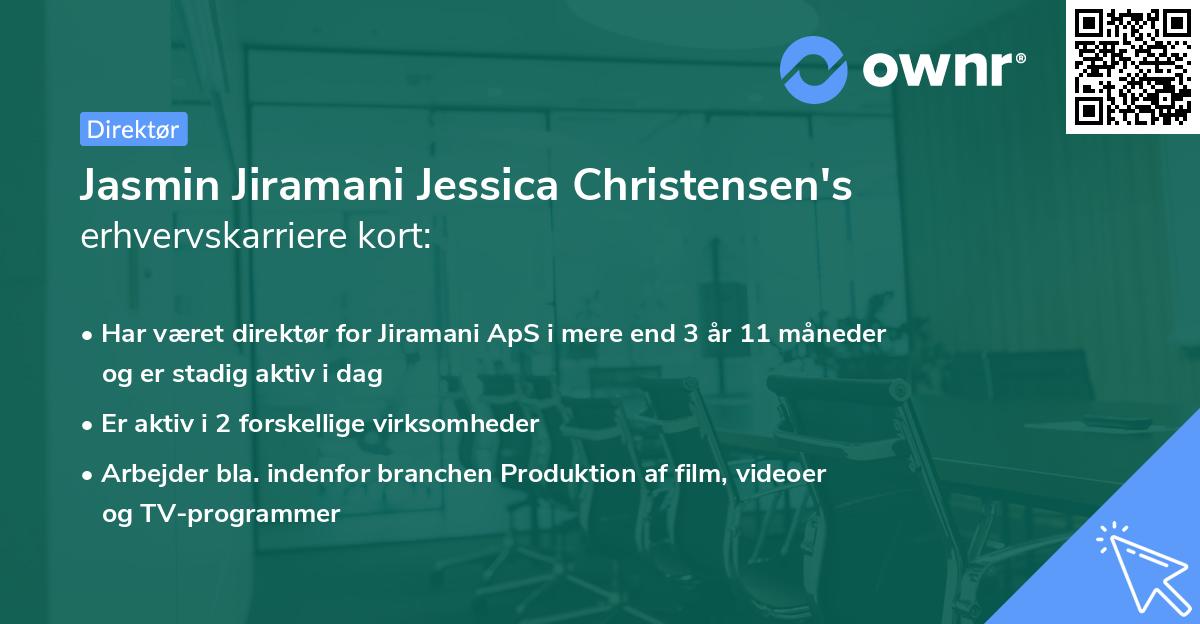Jasmin Jiramani Jessica Christensen's erhvervskarriere kort