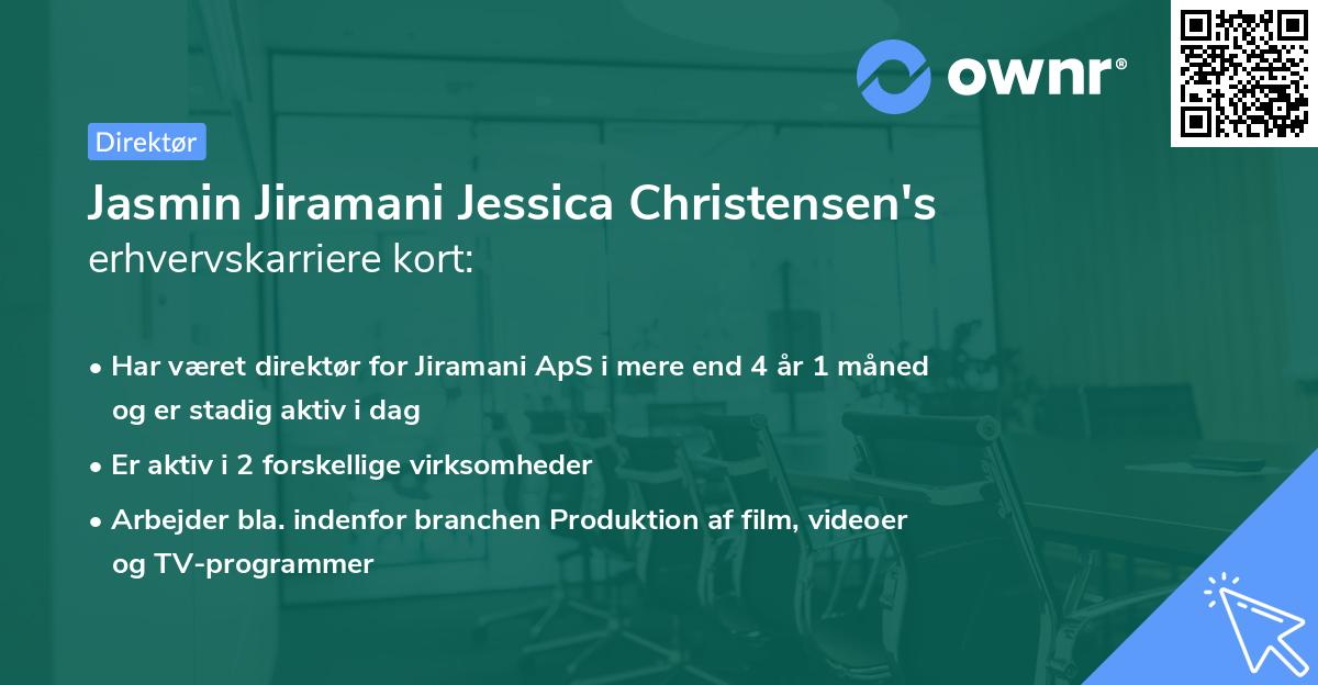 Jasmin Jiramani Jessica Christensen's erhvervskarriere kort