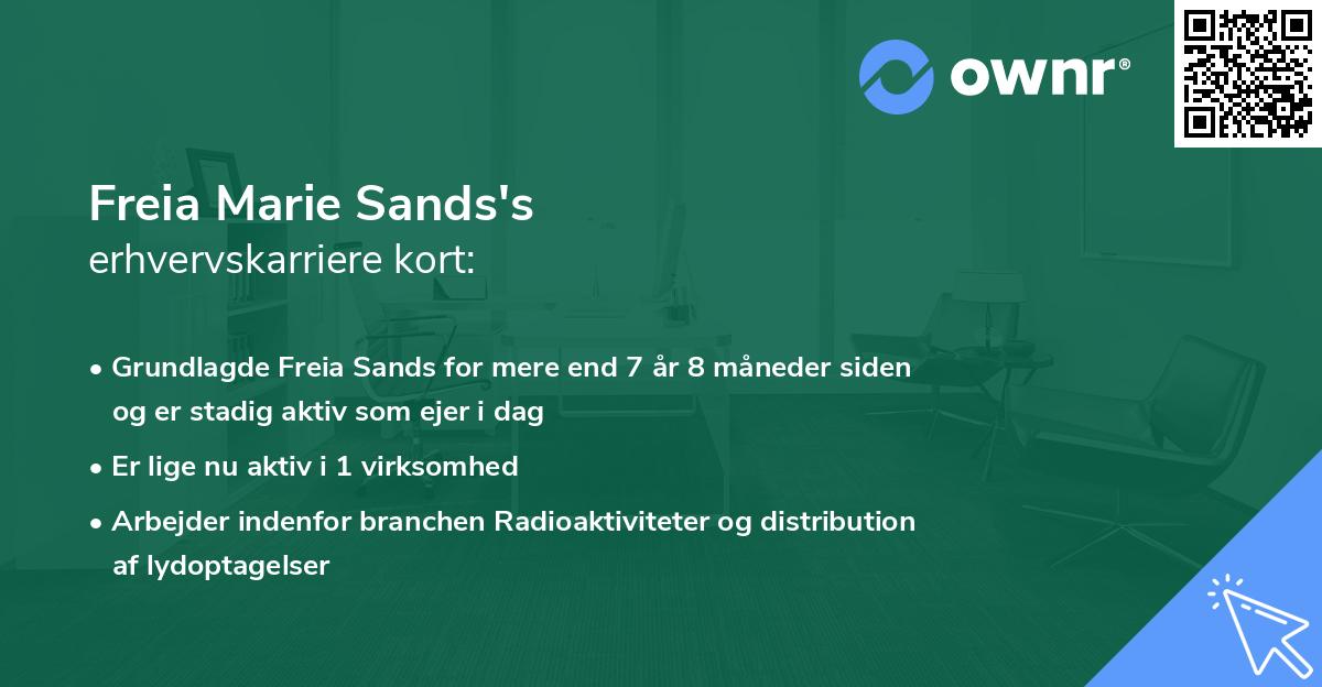 Freia Marie Sands's erhvervskarriere kort