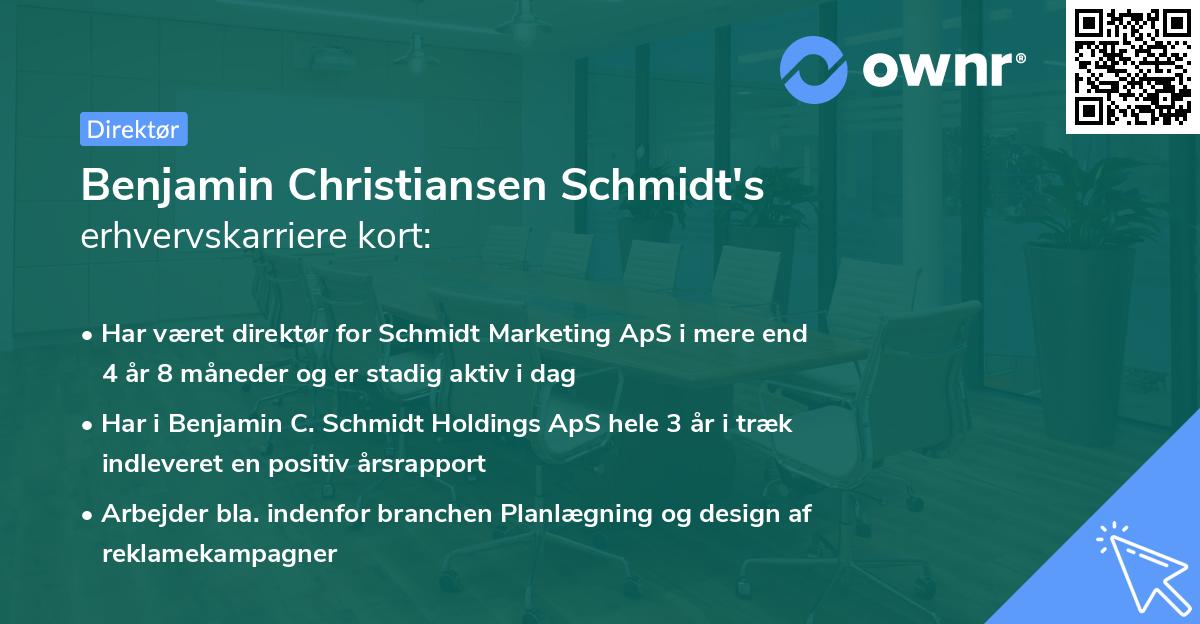 Benjamin Christiansen Schmidt's erhvervskarriere kort
