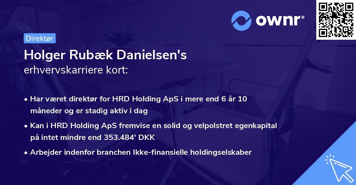 Holger Rubæk Danielsen's erhvervskarriere kort