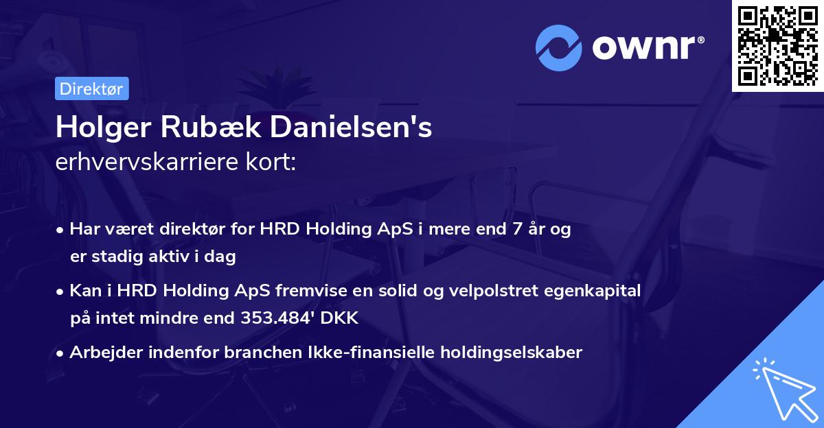 Holger Rubæk Danielsen's erhvervskarriere kort
