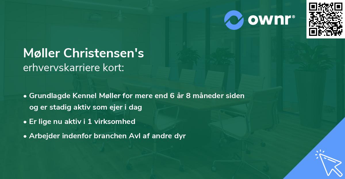 Møller Christensen's erhvervskarriere kort