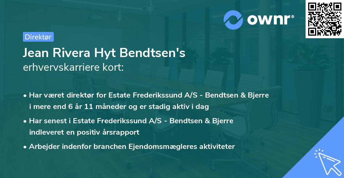 Jean Rivera Hyt Bendtsen's erhvervskarriere kort