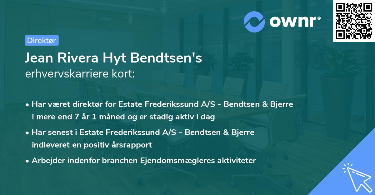Jean Rivera Hyt Bendtsen's erhvervskarriere kort