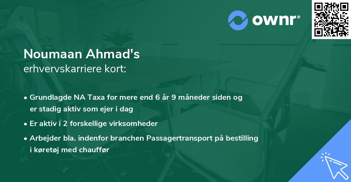 Noumaan Ahmad's erhvervskarriere kort