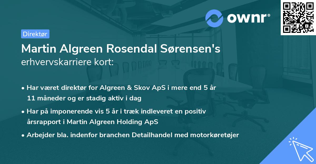 Martin Algreen Rosendal Sørensen's erhvervskarriere kort