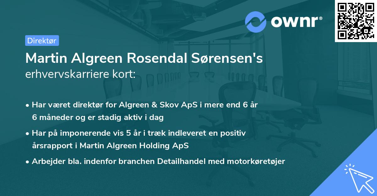 Martin Algreen Rosendal Sørensen's erhvervskarriere kort