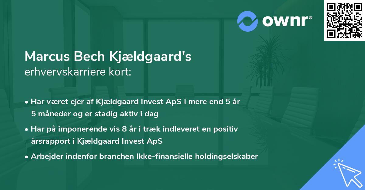 Marcus Bech Kjældgaard's erhvervskarriere kort