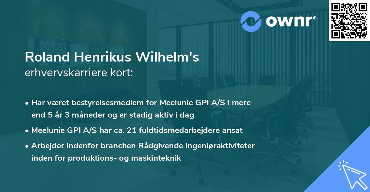 Roland Henrikus Wilhelm's erhvervskarriere kort