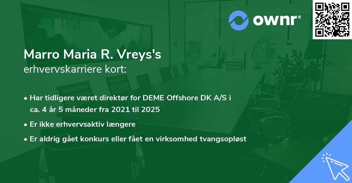 Marro Maria R. Vreys's erhvervskarriere kort