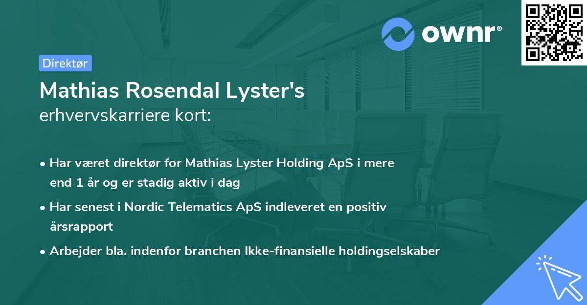 Mathias Rosendal Lyster's erhvervskarriere kort