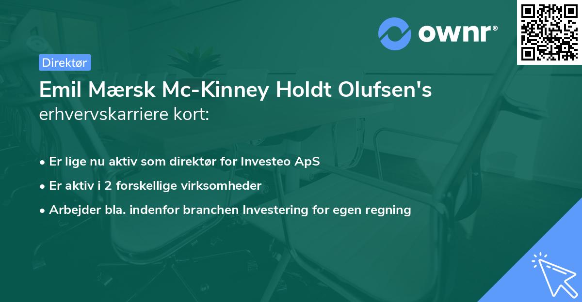 Emil Mærsk Mc-Kinney Holdt Olufsen's erhvervskarriere kort