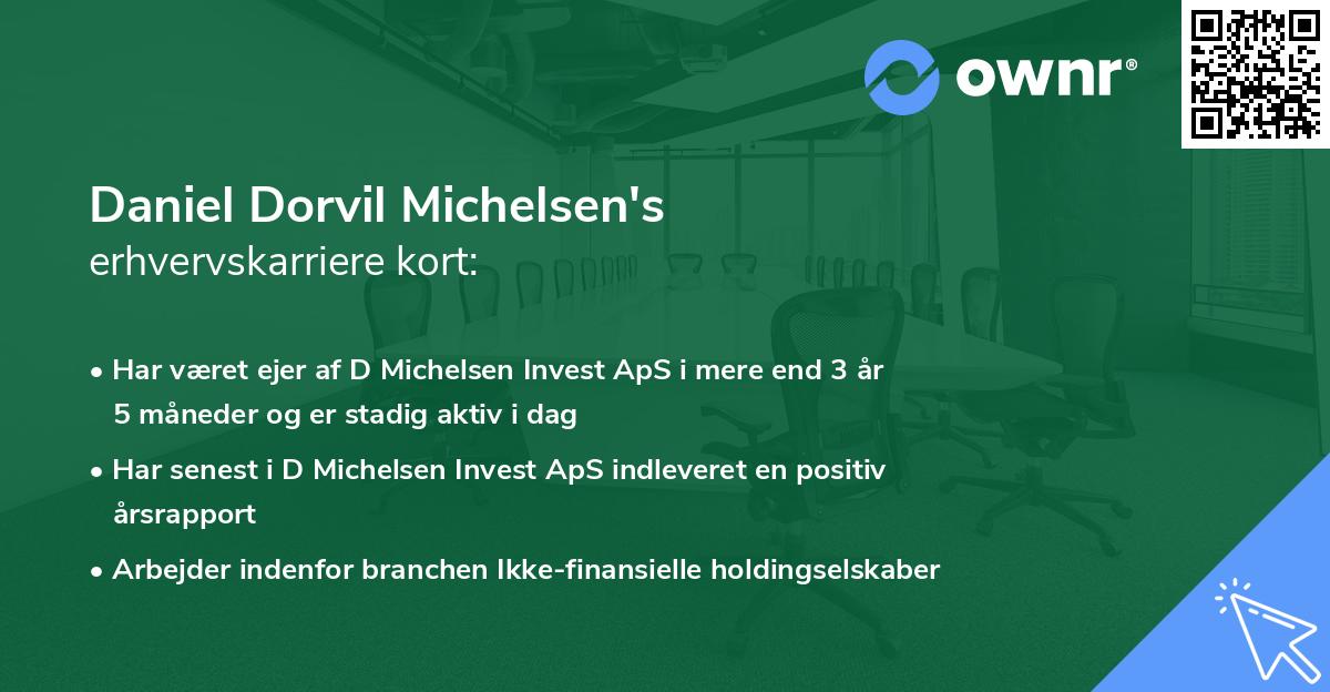 Daniel Dorvil Michelsen's erhvervskarriere kort