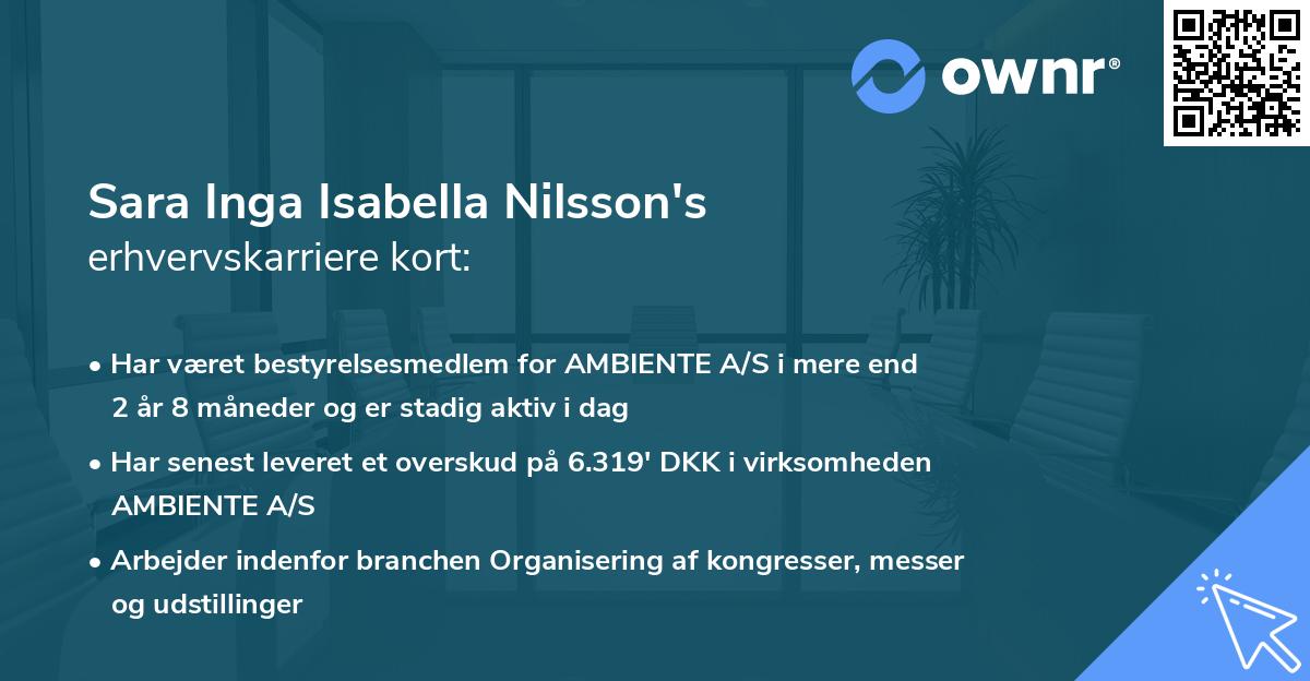 Sara Inga Isabella Nilsson's erhvervskarriere kort