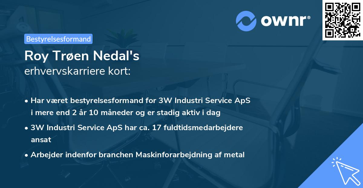 Roy Trøen Nedal's erhvervskarriere kort