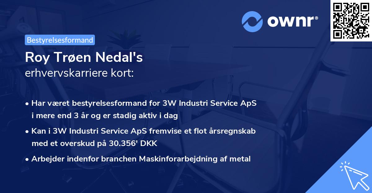 Roy Trøen Nedal's erhvervskarriere kort