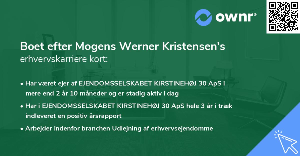 Boet efter Mogens Werner Kristensen's erhvervskarriere kort