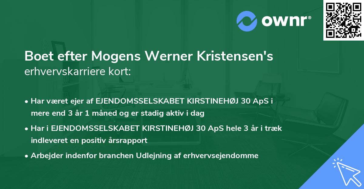 Boet efter Mogens Werner Kristensen's erhvervskarriere kort