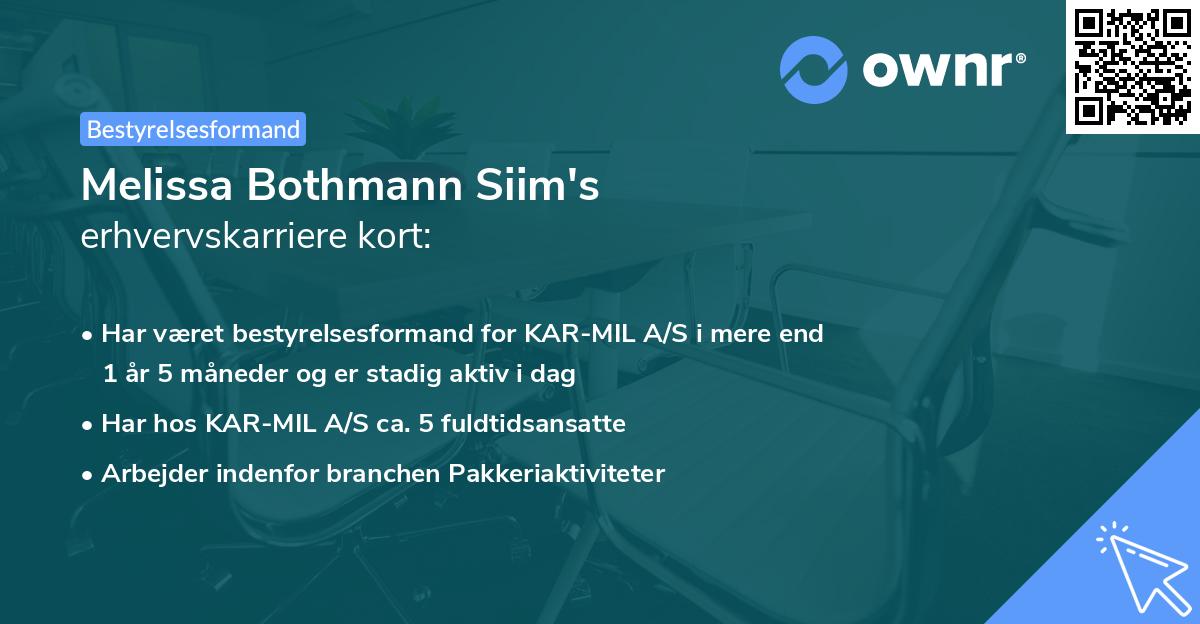 Melissa Bothmann Siim's erhvervskarriere kort