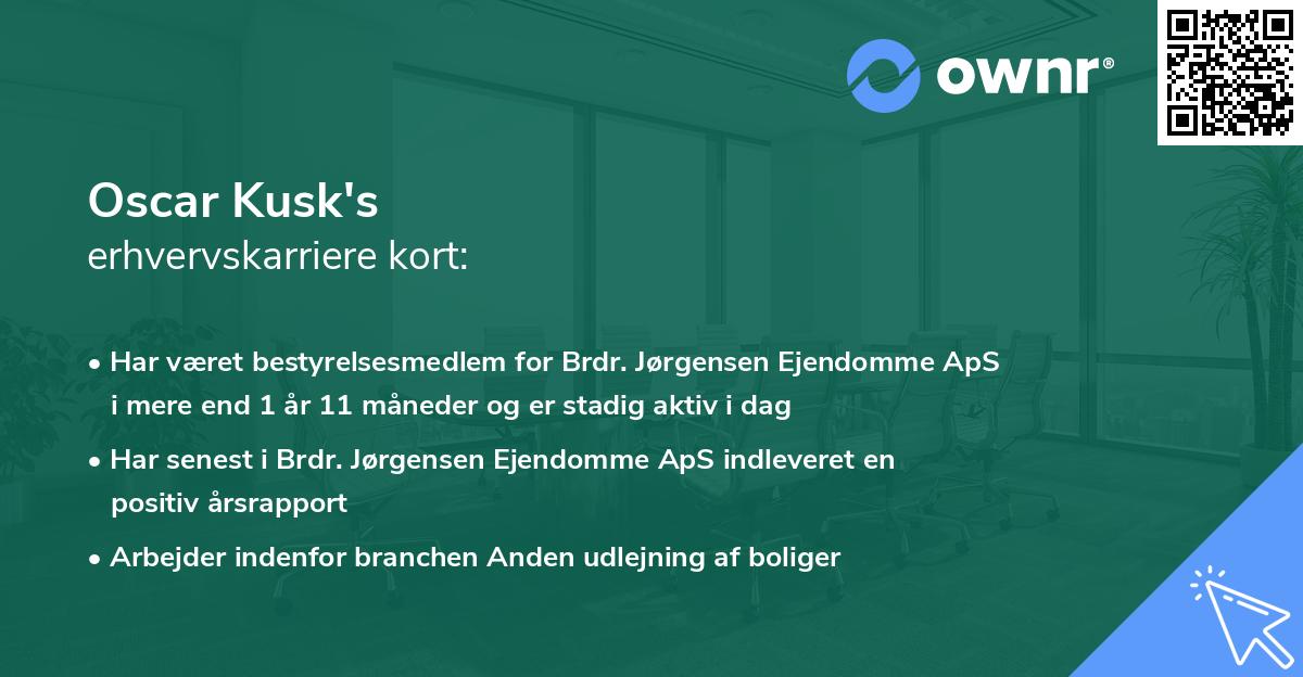 Oscar Kusk's erhvervskarriere kort