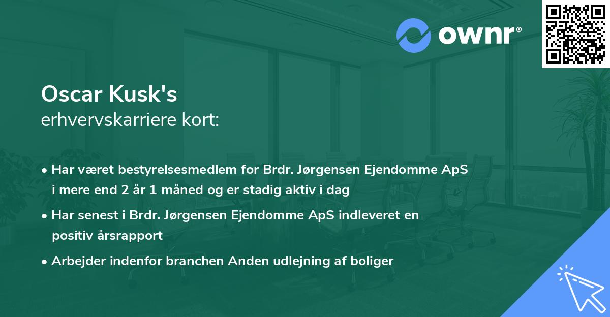 Oscar Kusk's erhvervskarriere kort