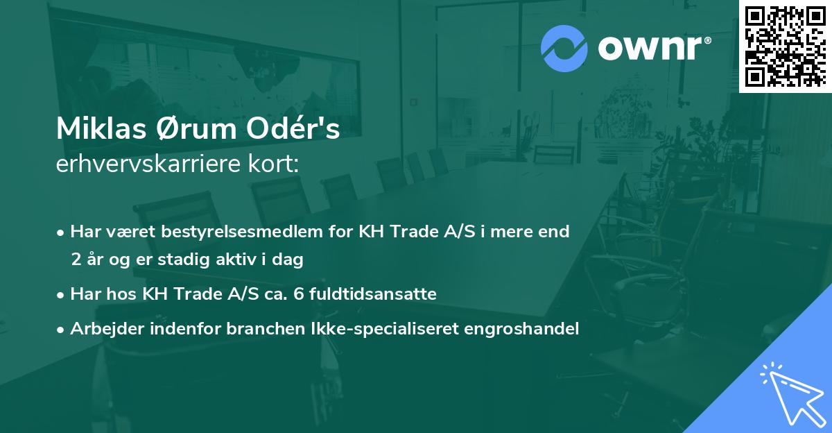 Miklas Ørum Odér's erhvervskarriere kort