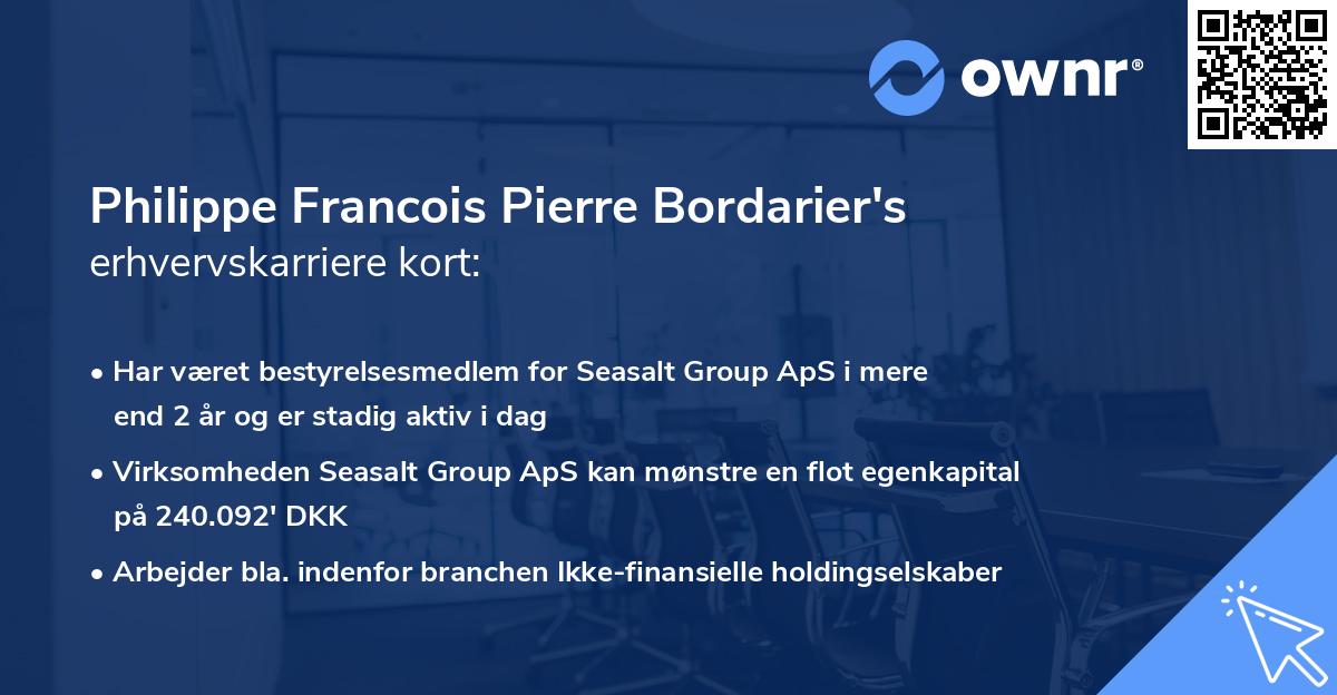 Philippe Francois Pierre Bordarier's erhvervskarriere kort