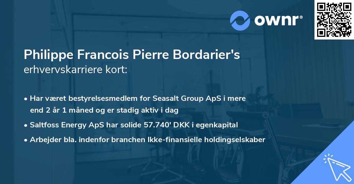 Philippe Francois Pierre Bordarier's erhvervskarriere kort