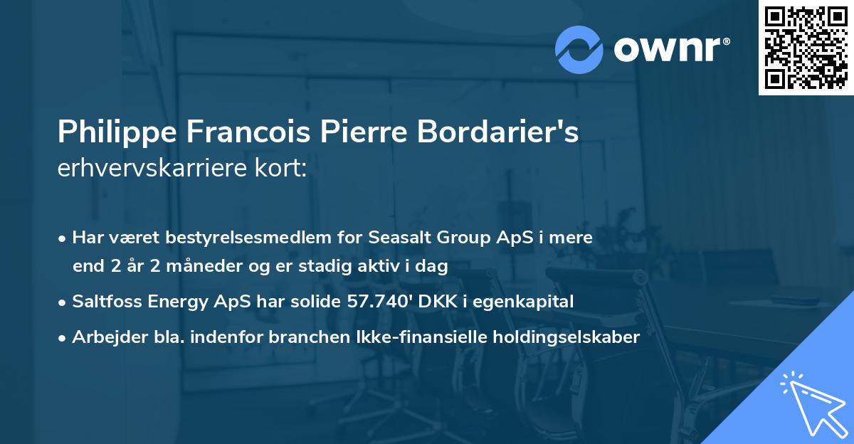 Philippe Francois Pierre Bordarier's erhvervskarriere kort