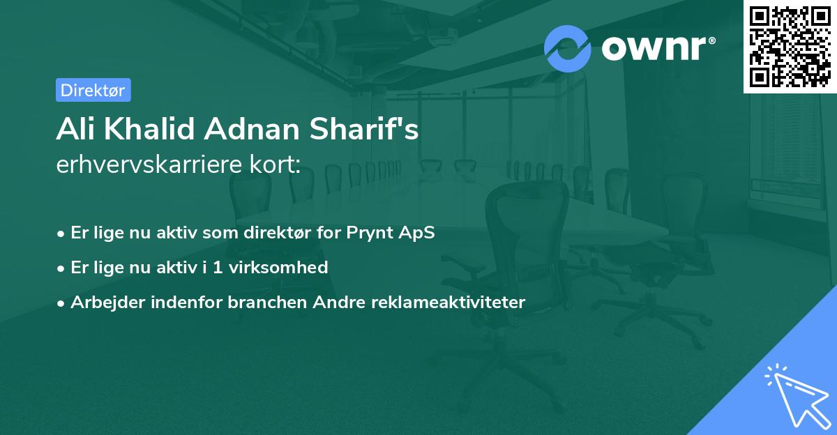 Ali Khalid Adnan Sharif's erhvervskarriere kort