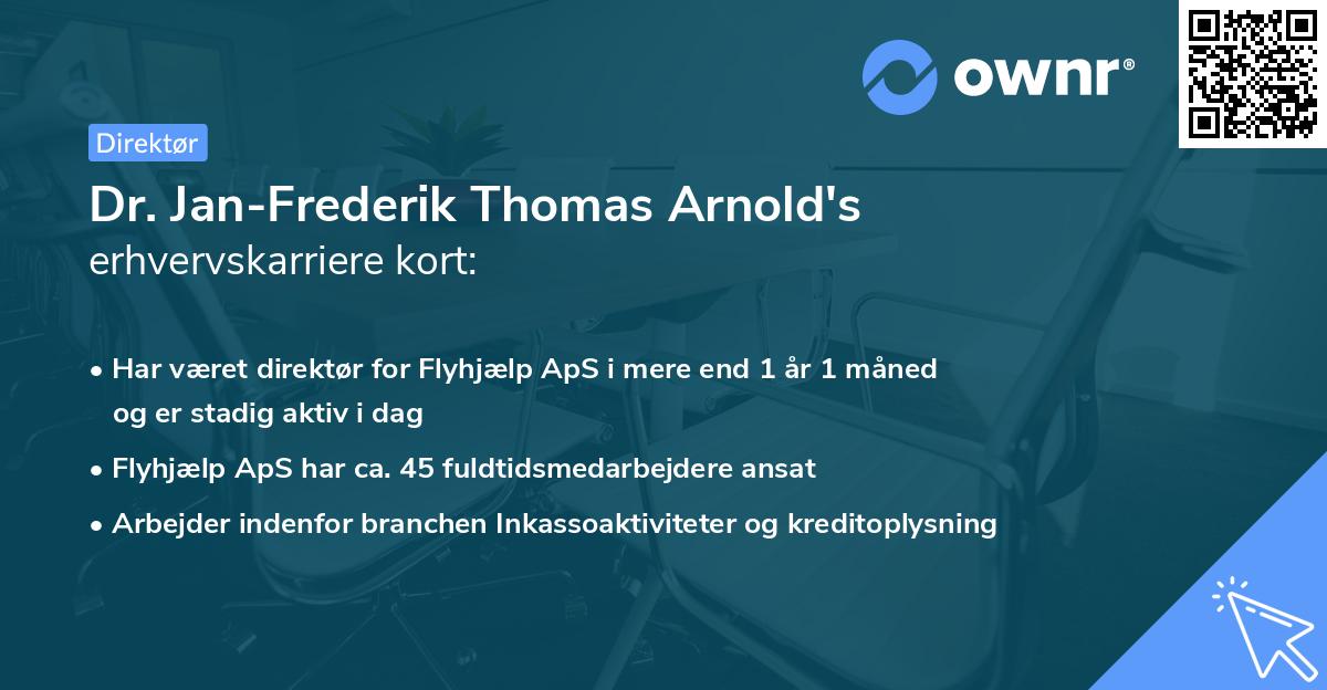 Dr. Jan-Frederik Thomas Arnold's erhvervskarriere kort
