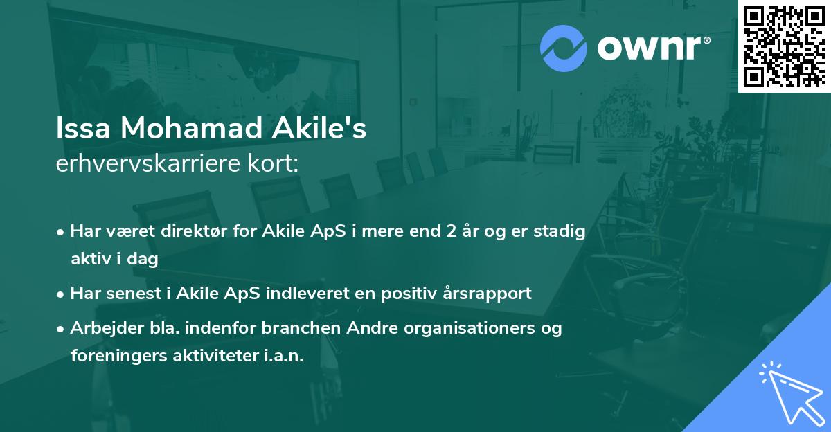 Issa Mohamad Akile's erhvervskarriere kort