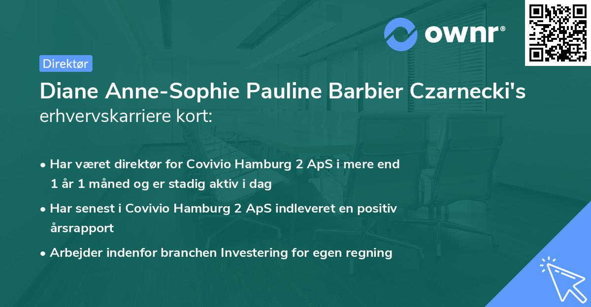 Diane Anne-Sophie Pauline Barbier Czarnecki's erhvervskarriere kort