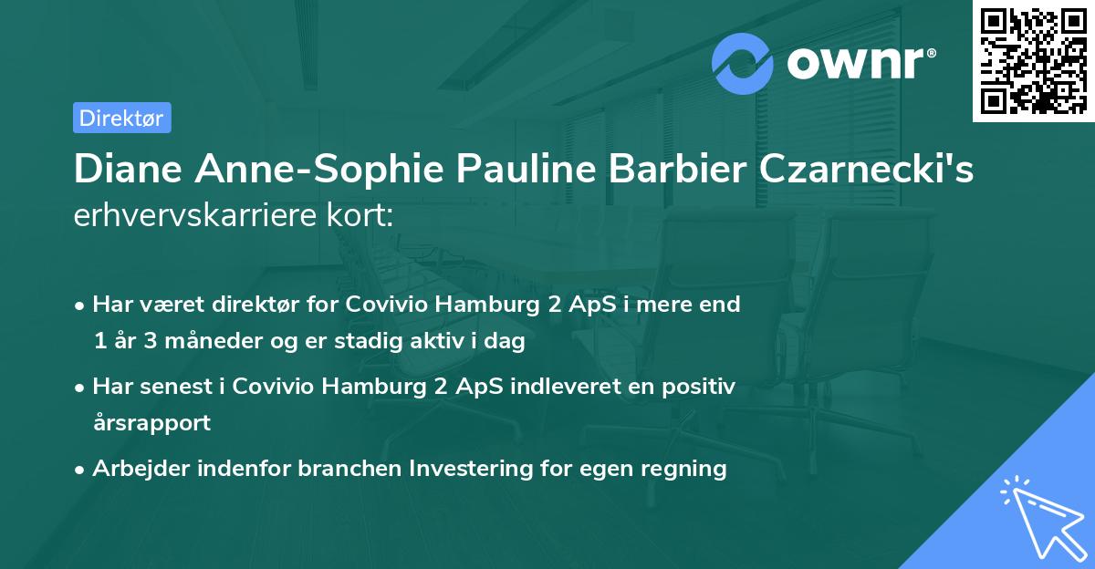 Diane Anne-Sophie Pauline Barbier Czarnecki's erhvervskarriere kort