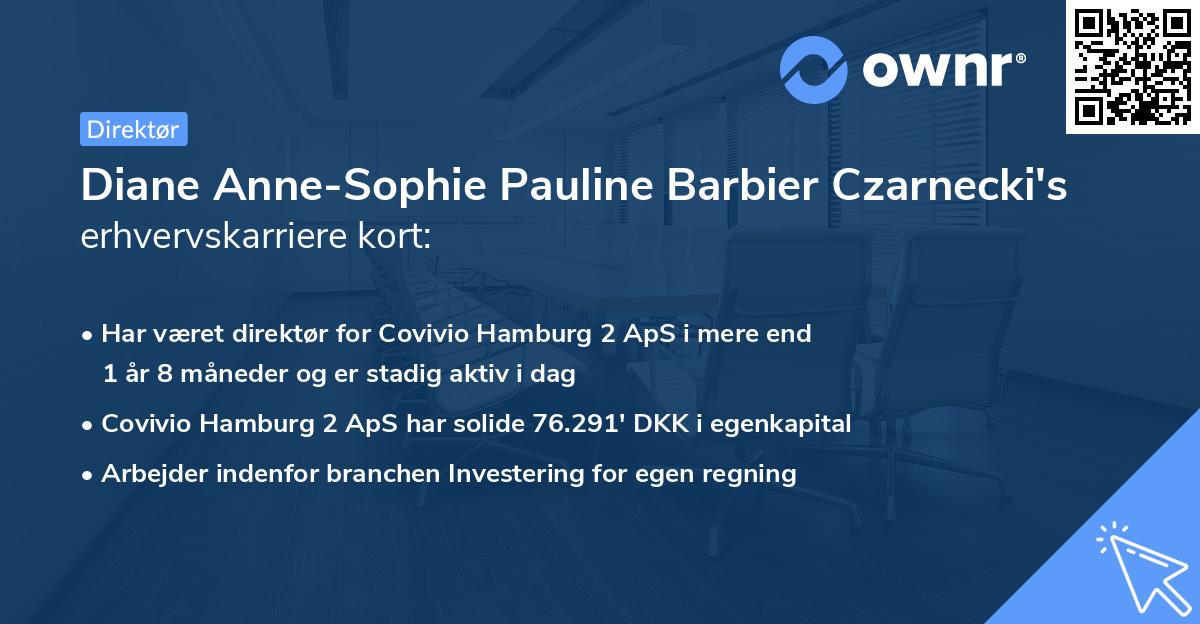 Diane Anne-Sophie Pauline Barbier Czarnecki's erhvervskarriere kort
