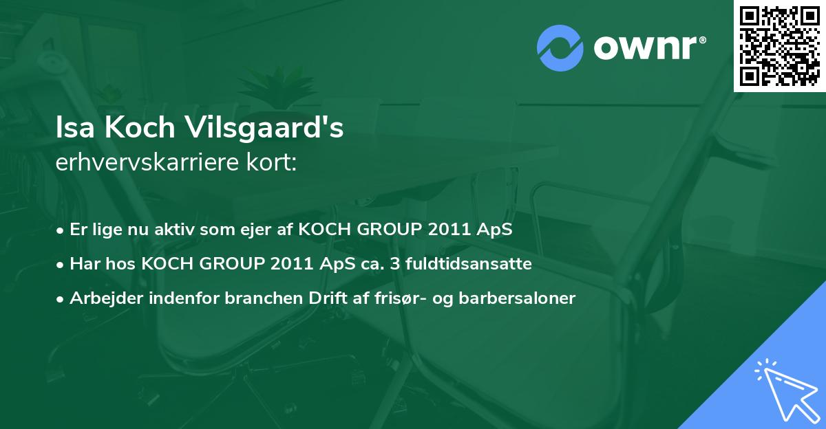 Isa Koch Vilsgaard's erhvervskarriere kort