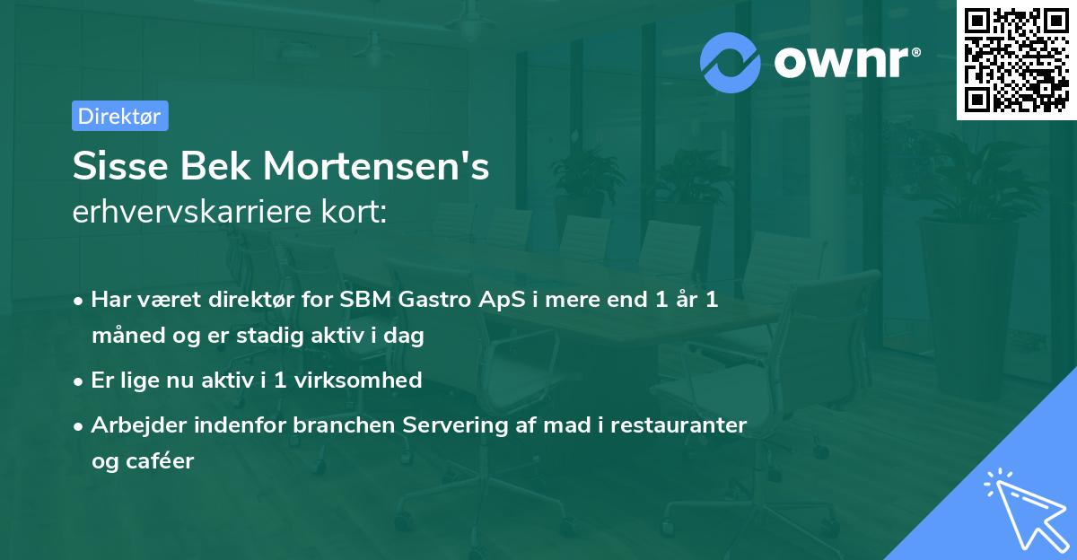 Sisse Bek Mortensen's erhvervskarriere kort