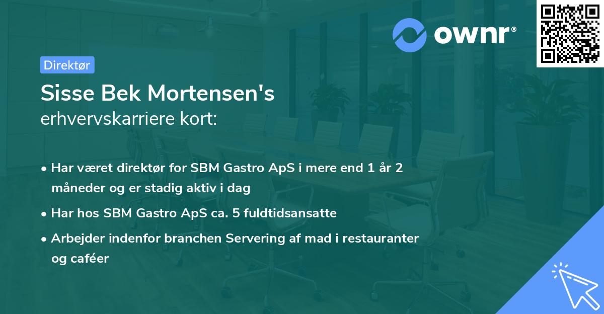 Sisse Bek Mortensen's erhvervskarriere kort