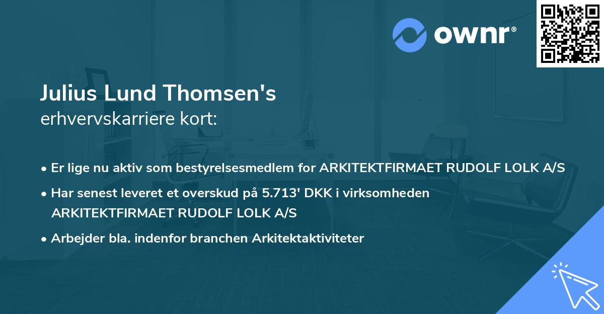 Julius Lund Thomsen's erhvervskarriere kort