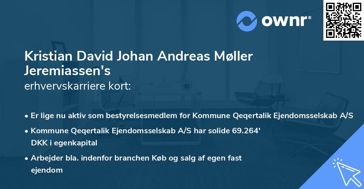 Kristian David Johan Andreas Møller Jeremiassen's erhvervskarriere kort