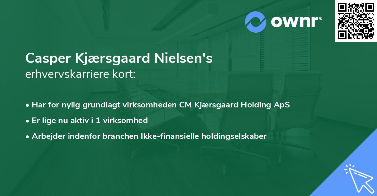 Casper Kjærsgaard Nielsen's erhvervskarriere kort