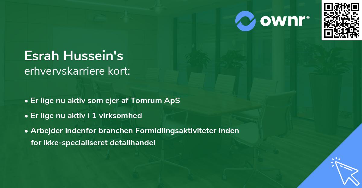 Esrah Hussein's erhvervskarriere kort